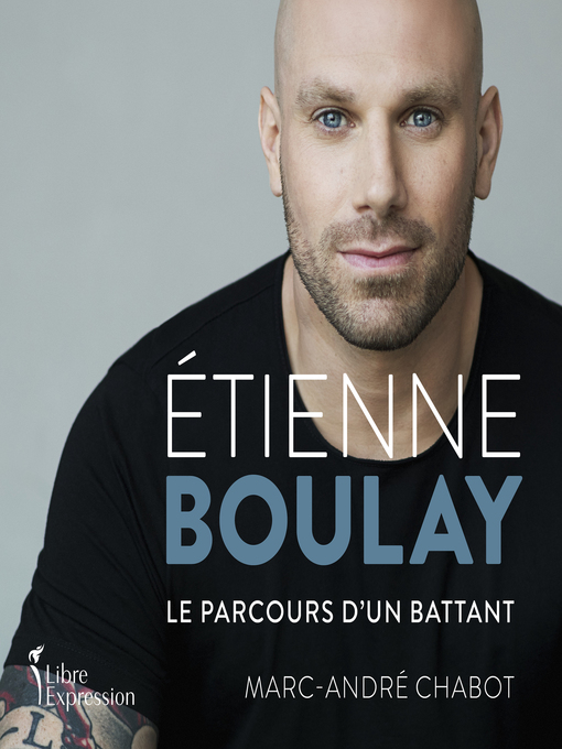 Title details for Étienne Boulay by Étienne Boulay - Wait list